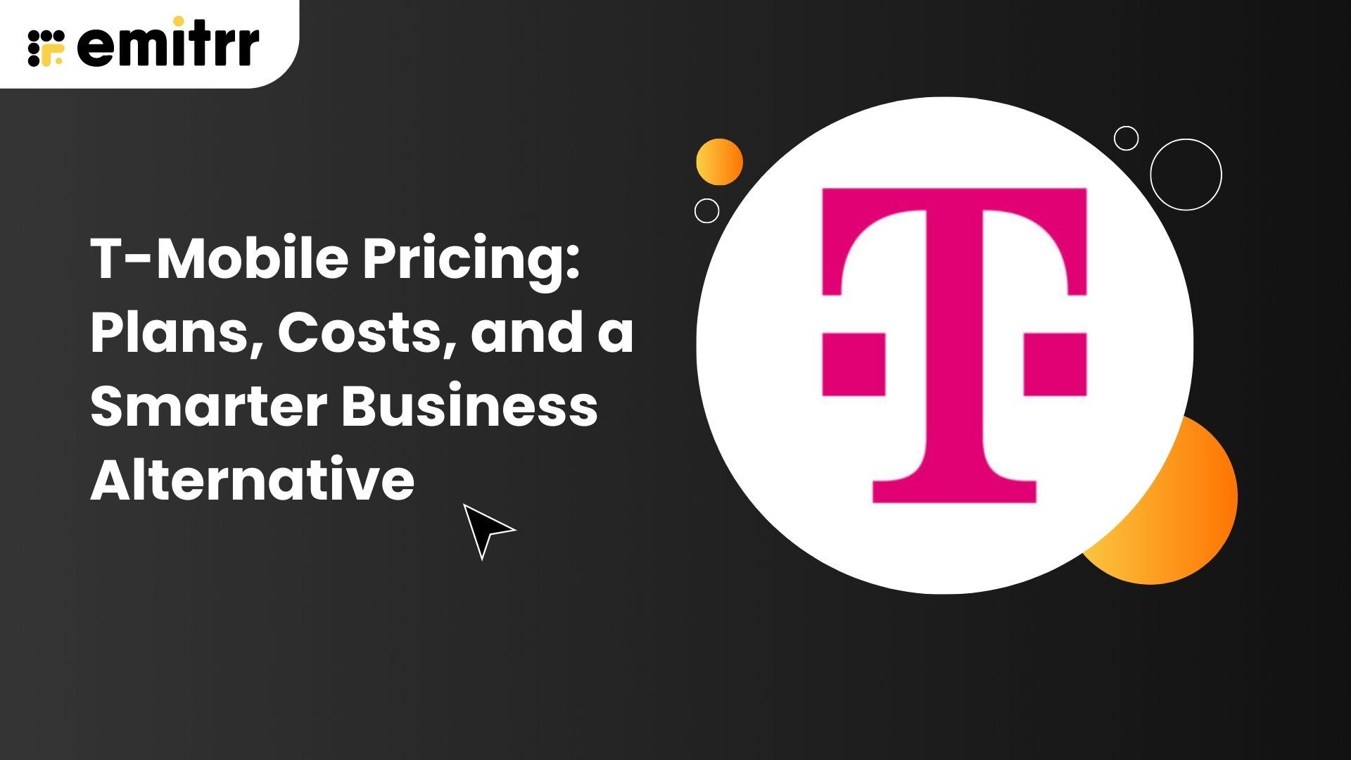 T-Mobile Pricing: Plans, Costs, and a Smarter Business Alternative