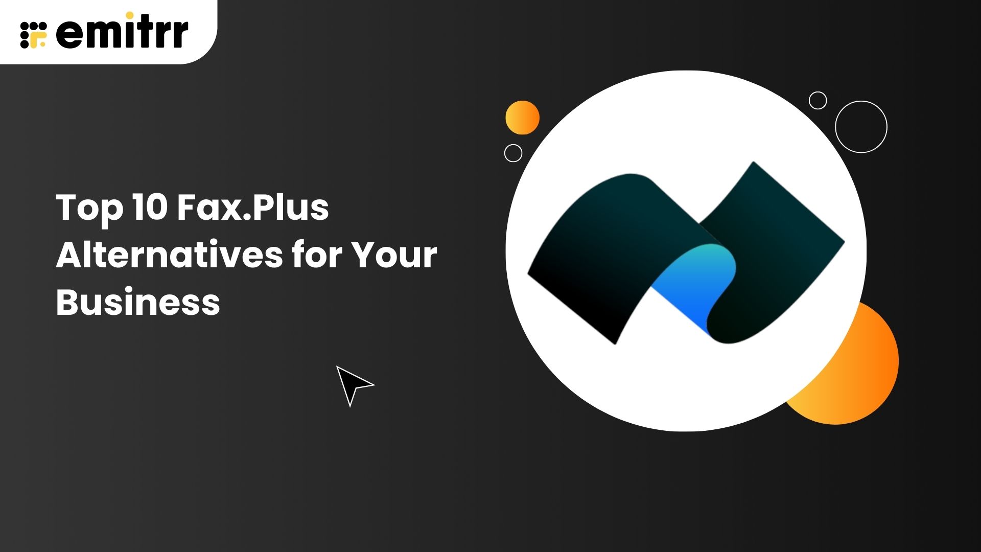 Top 10 Fax.Plus Alternatives for Your Business