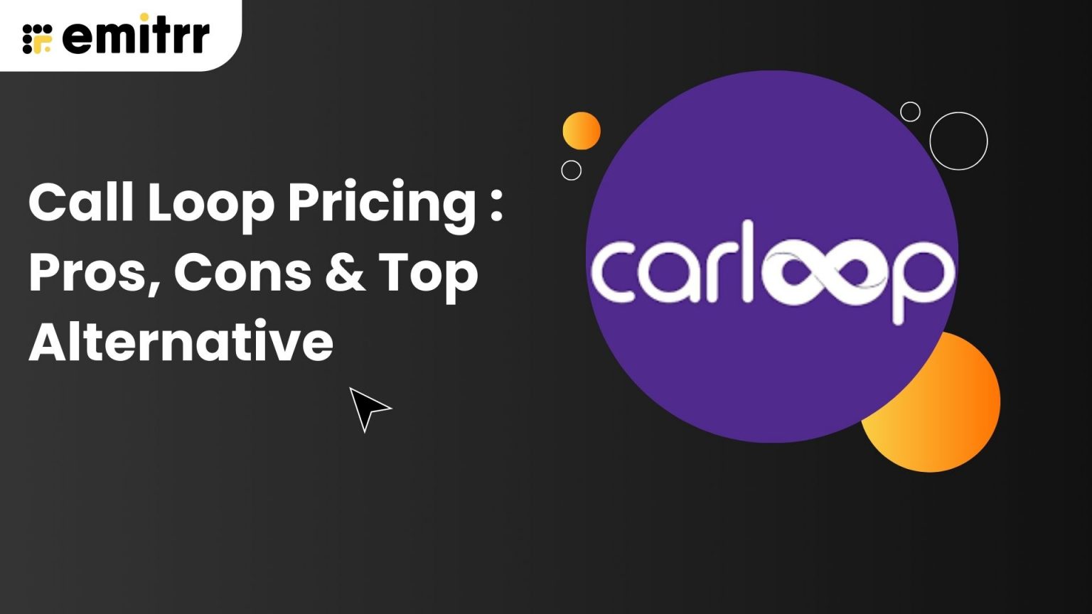 Call Loop Pricing 2026: Pros, Cons & Top Alternative