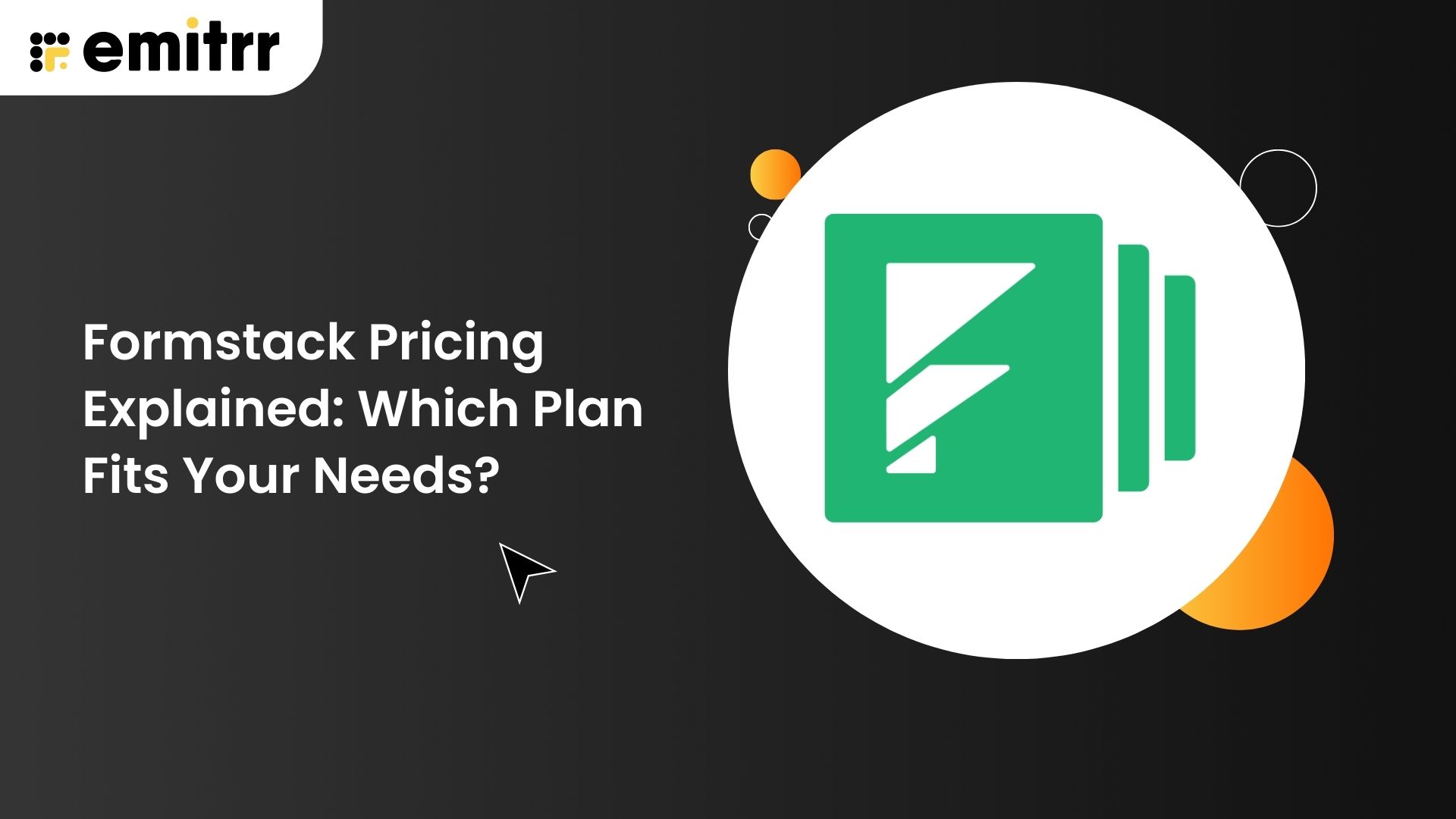 Formstack Pricing Explained (2026): Which Plan Fits Your Needs?