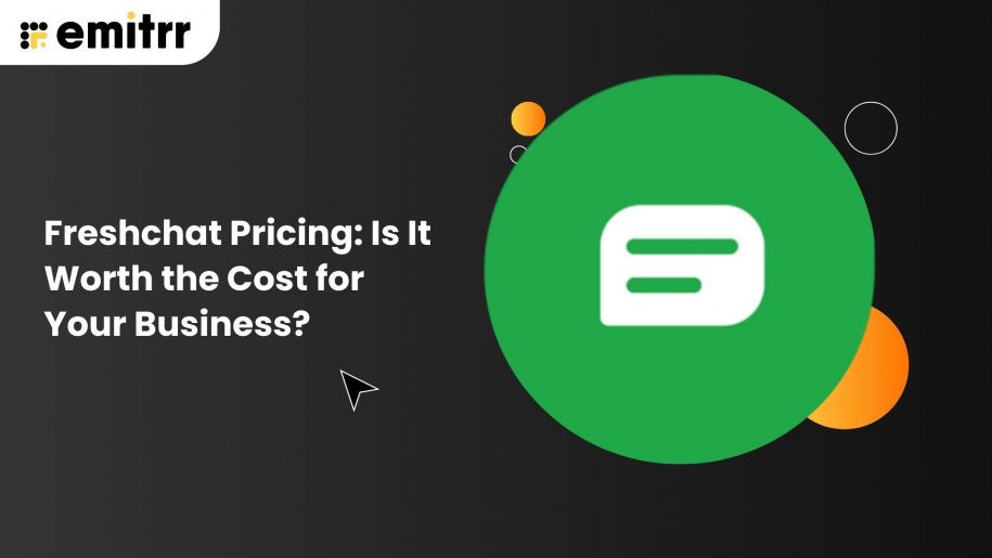 Freshchat Pricing (2026): Is It Worth the Cost for Your Business?