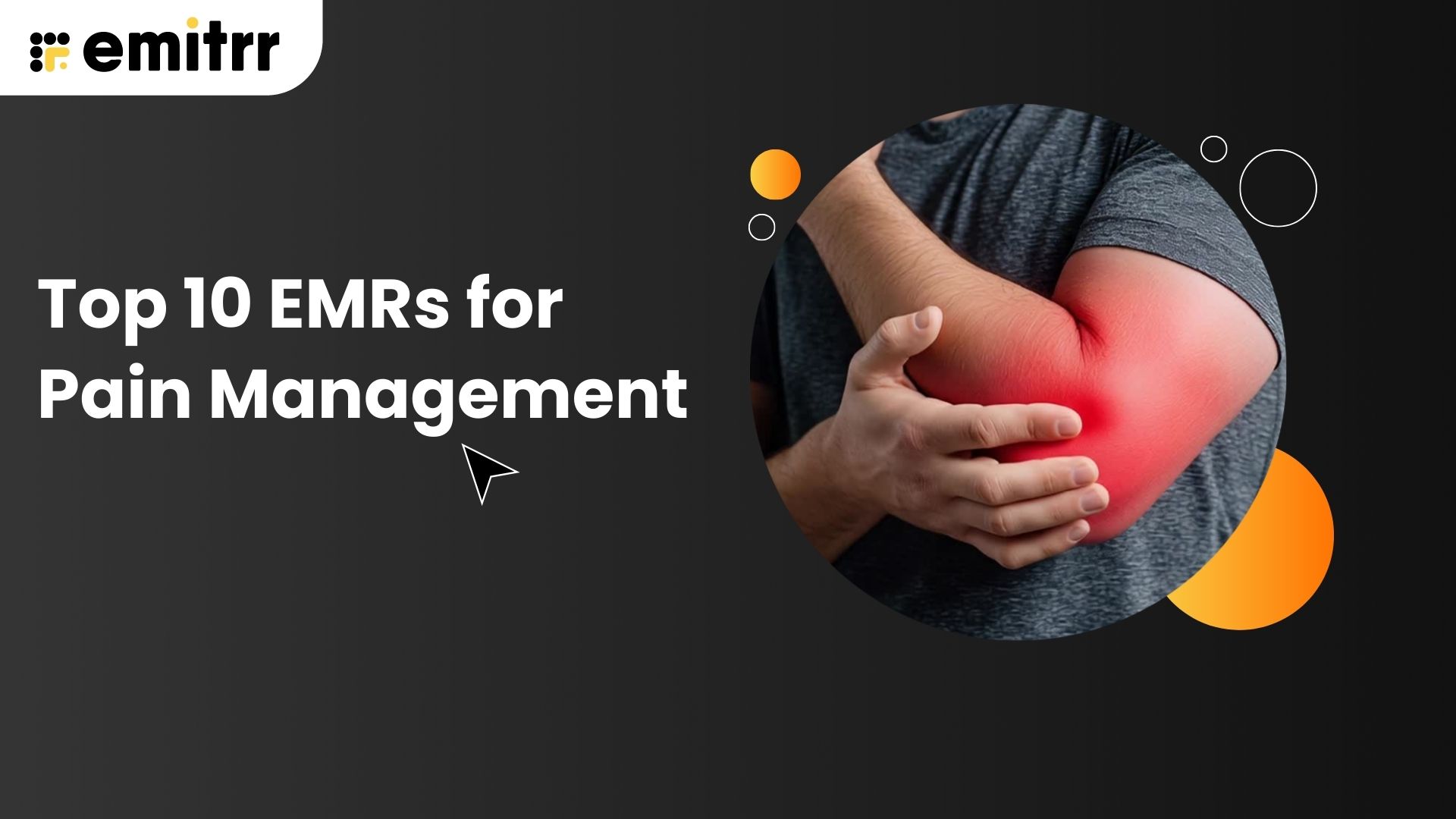 Top 10 EMRs for Pain Management