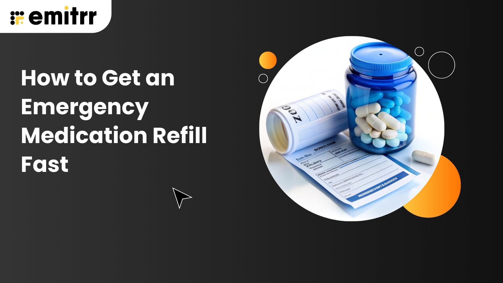 How to Get an Emergency Medication Refill Fast (No Stress, No Delay)
