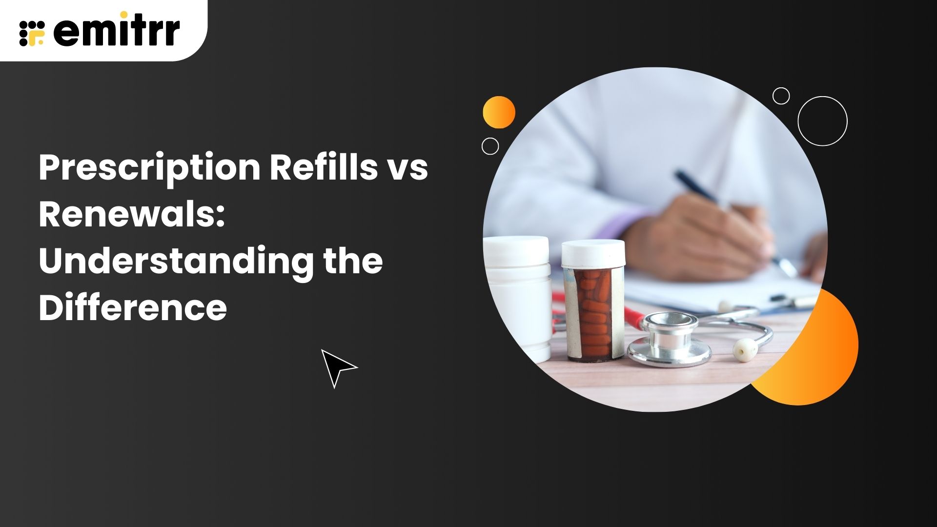 Prescription Refills vs Renewals: Understanding the Difference
