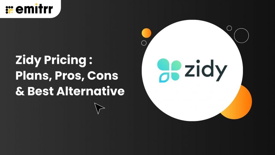 Zidy Pricing : Plans, Pros, Cons & Best Alternative