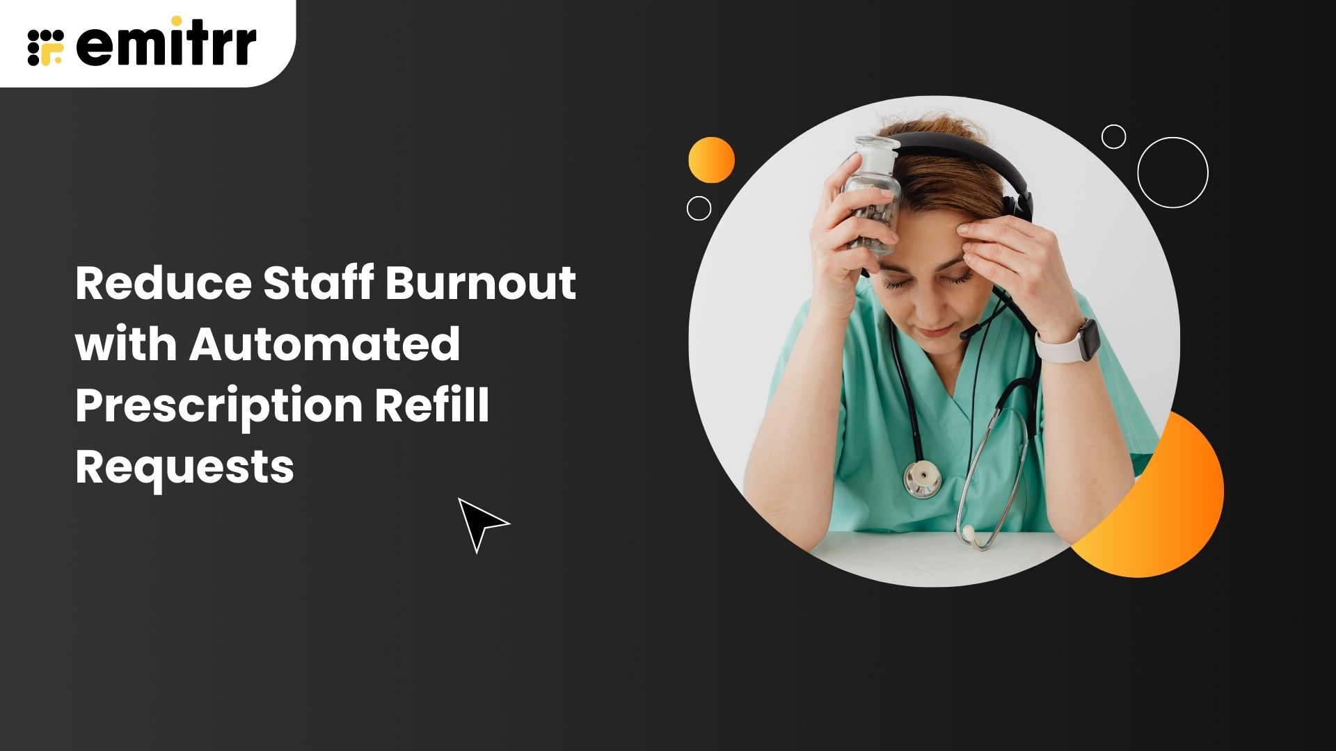 Reduce Staff Burnout with Automated Prescription Refill Requests
