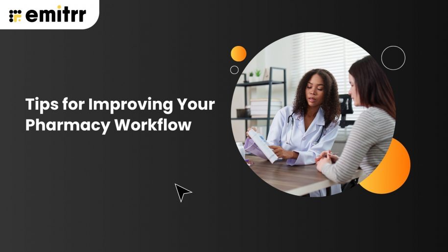 Tips for Improving Your Pharmacy Workflow in 2026