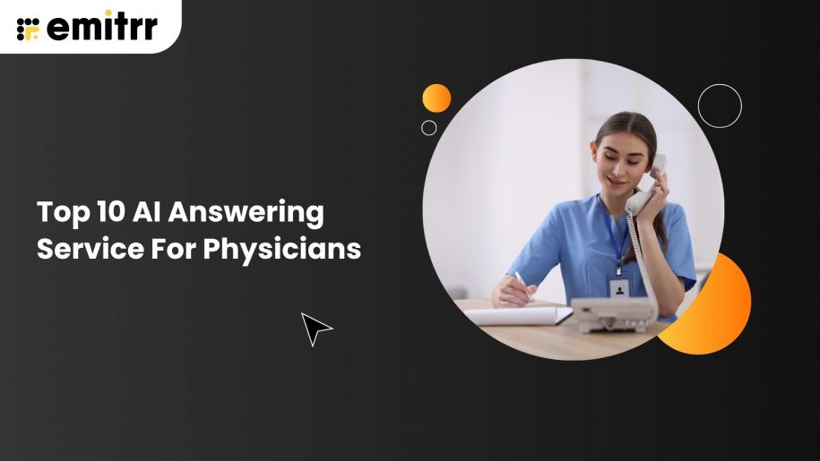 Top 10 AI Answering Service For Physicians