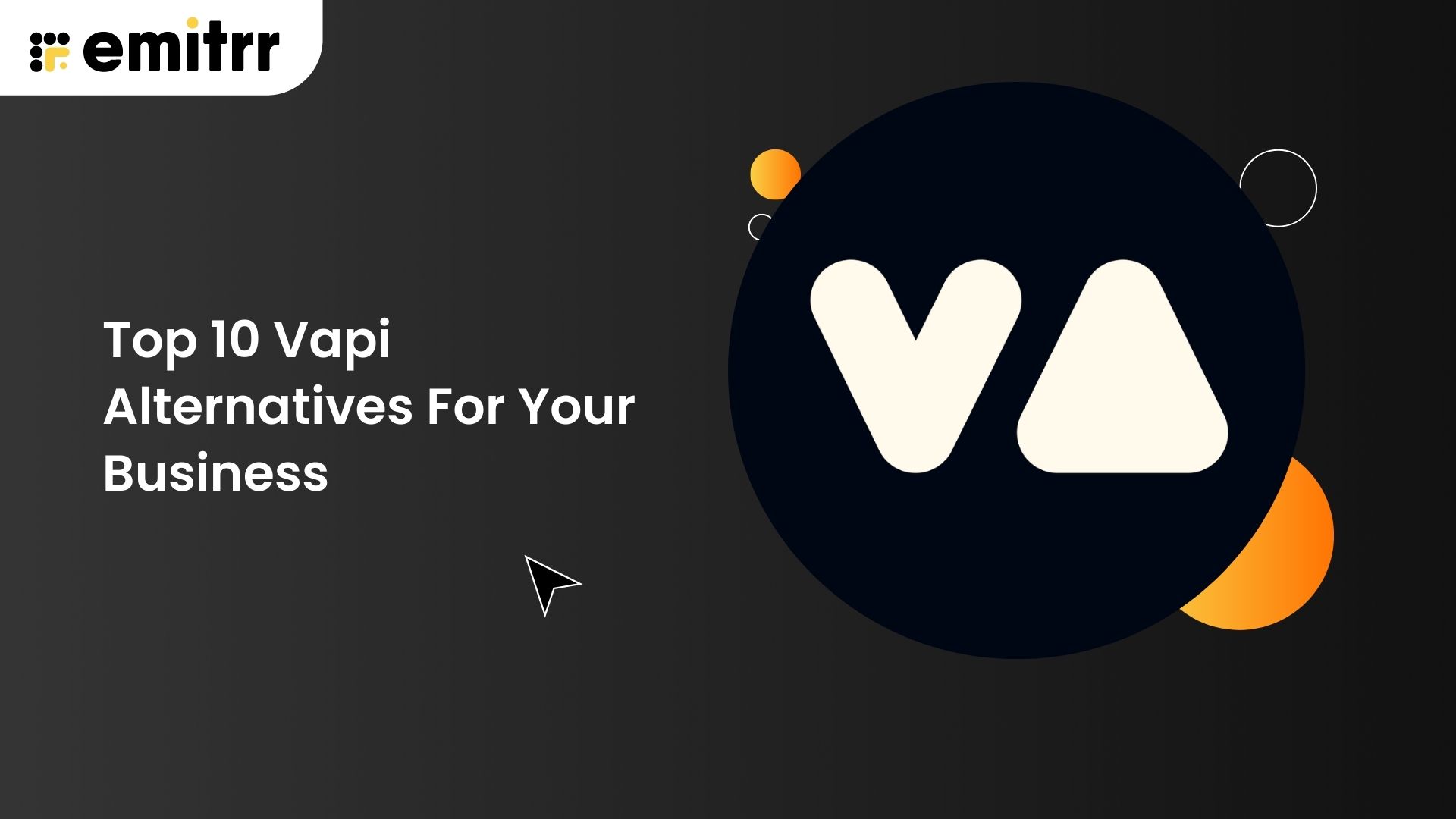 Top 10 Vapi Alternatives For Your Business