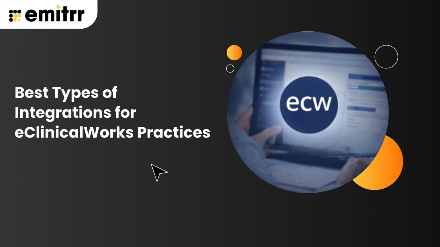 Best Types of Integrations for eClinicalWorks Practices in 2026