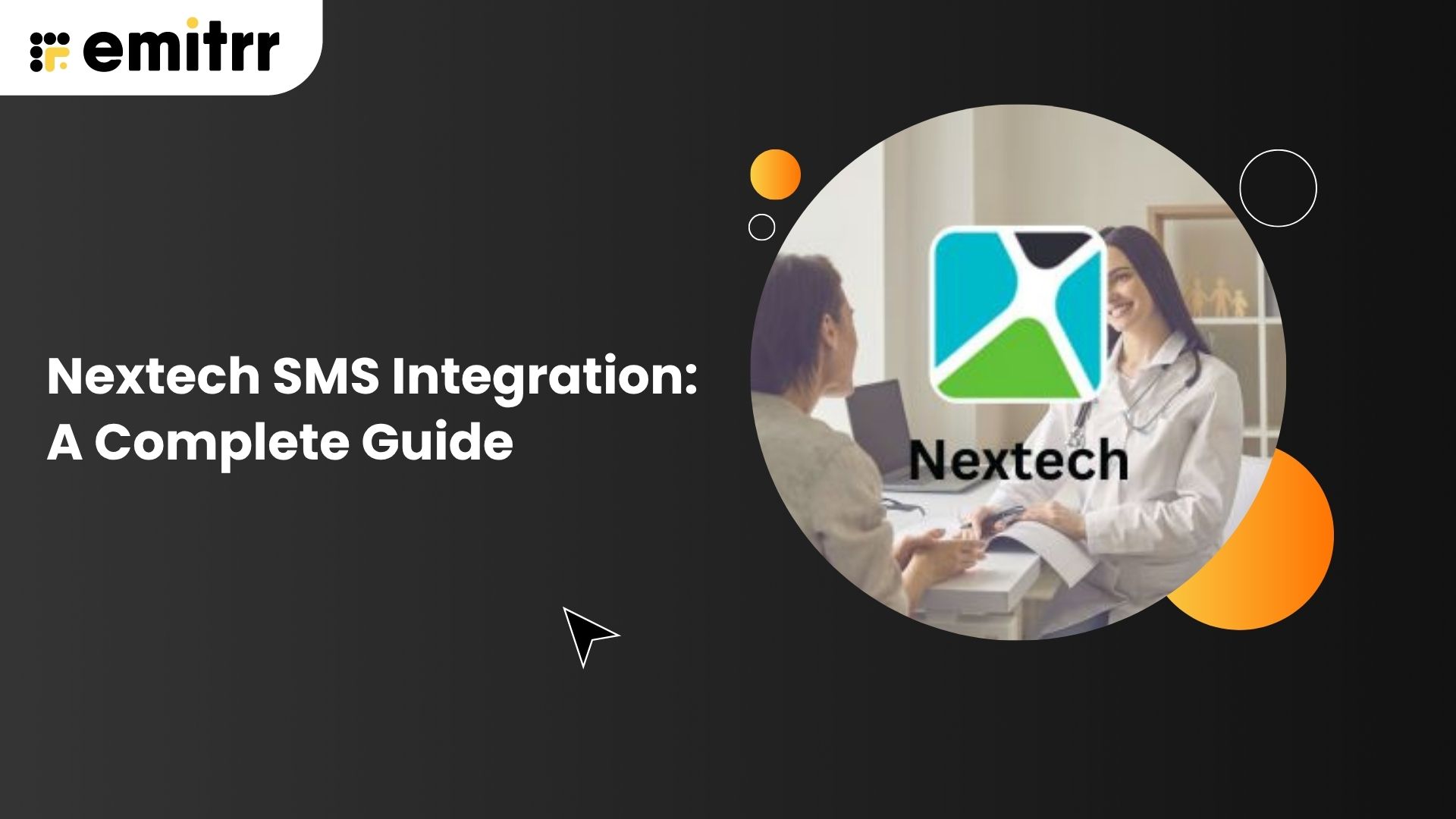 Nextech SMS Integration A Complete Guide