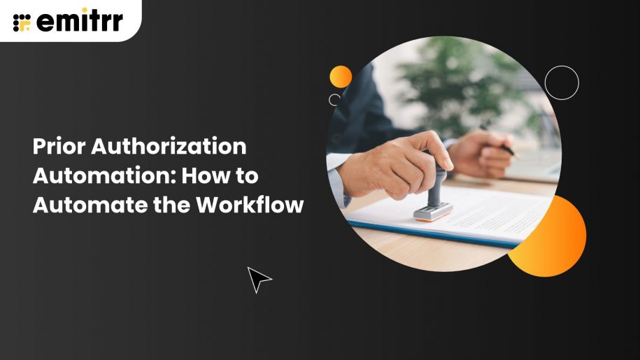 Prior Authorization Automation: How to Automate the Workflow