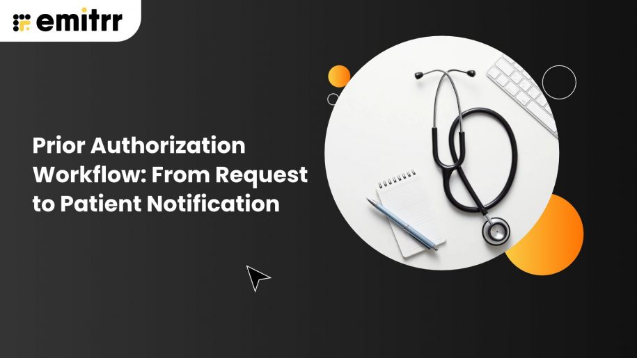 Prior Authorization Workflow: From Request to Patient Notification